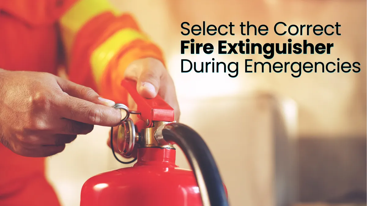 Why Workers Fail to Select the Correct Fire Extinguisher During Emergencies