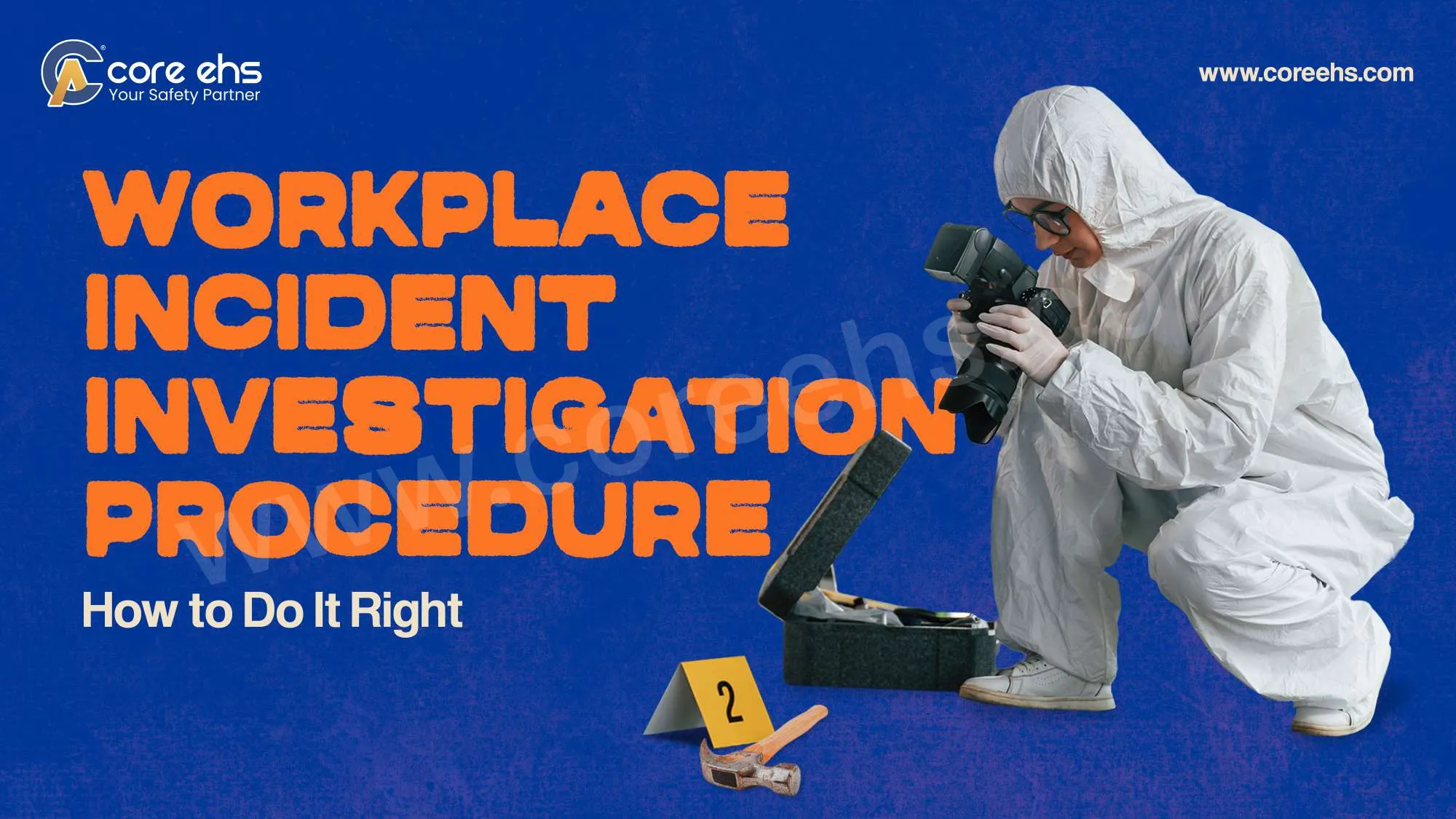 Workplace Incident Investigation Procedure