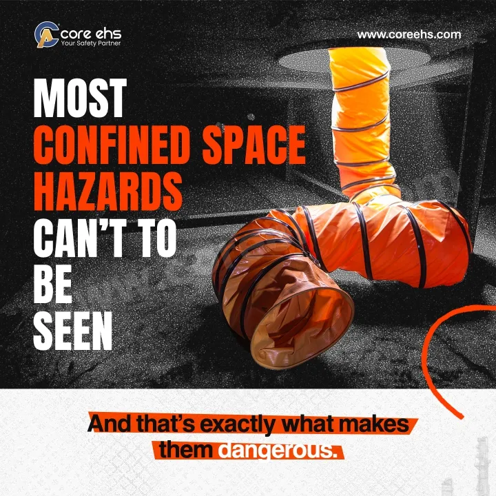 Most Confined Space Hazards Are Invisible And Require Testing Before Safe Entry
