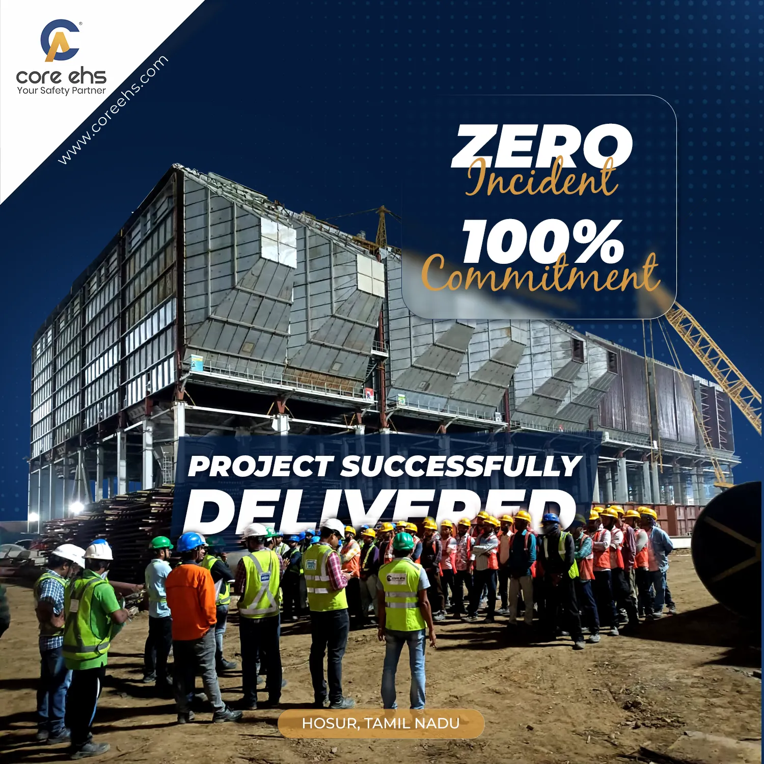 Zero Incident Construction Project Successfully Delivered With Workforce Safety Commitment